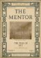 [Gutenberg 27586] • The Mentor: The War of 1812 / Volume 4, Number 3, Serial Number 103; 15 March, 1916.